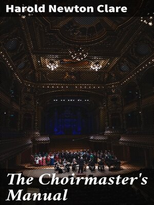 cover image of The Choirmaster's Manual